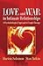 Love and War in Intimate Relationships: Connection, Disconnection, and Mutual Regulation in Couple Therapy (Norton Series on Interpersonal Neurobiology)