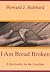 I Am Bread Broken by Howard J. Hubbard