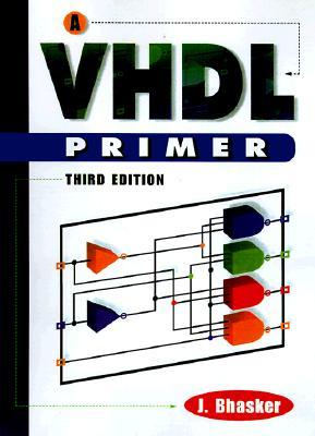 A VHDL Primer (Paperback)