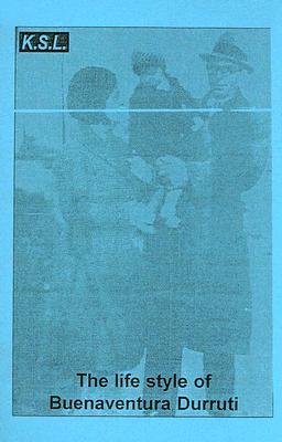 The Life Style of Buenaventura Durruti (Pamphlet)