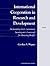 International Cooperation in Research and Development: An Inventory of U.S. Government Spending and a Framework for Measuring Benefits