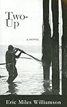 Two-Up: A Novel Two-Up: A Novel