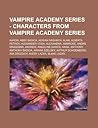 Vampire Academy S...