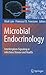 Microbial Endocrinology: Interkingdom Signaling in Infectious Disease and Health