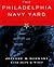 The Philadelphia Navy Yard: From the Birth of the U.S. Navy to the Nuclear Age (Barra Foundation Book)