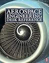 Aerospace Engineering Desk Reference