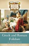Greek and Roman Folklore by Graham Anderson