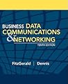 Business Data Communications and Networking