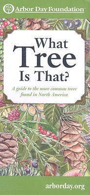 What Tree Is That?: A Guide to the More Common Trees Found in North America (Mom's Choice Awards Recipient)