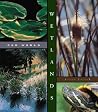 Wetlands (Our World) Wetlands (Our World)