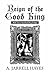 Reign of the Good King