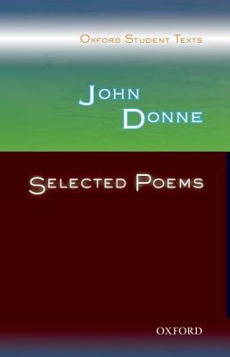 John Donne: Selected Poems (Paperback)