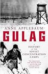 Gulag: A History ...
