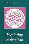 Exploring Federalism