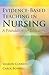Evidence-Based Teaching in Nursing: A Foundation for Educators