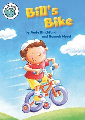 Bill's Bike (Tadpoles)