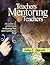 Teachers Mentoring Teachers by John C. Daresh