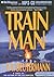 Train Man