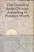 The Gospel of Jesus Christus According to Patience Worth