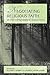 Negotiating Religious Faith in the Composition Classroom