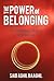 The Power of Belonging: The...