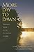 More Day to Dawn: Thoreau's...