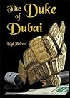 The Duke of Dubai