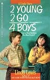2 Young 2 Go 4 Boys