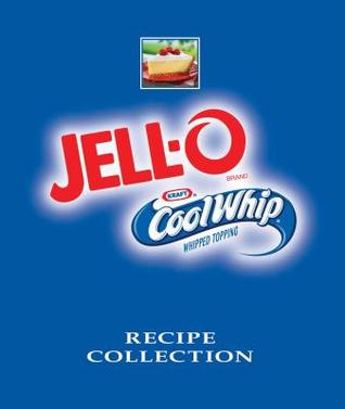 Jell-O and Cool Whip Recipe Collection [in 3-Ring Binder] (Hardcover)