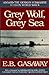 Grey Wolf, Grey Sea