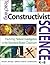 Teaching Constructivist Sci...