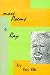 More Poems by Ray by Ray Ellis