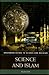 Science and Islam by Muzaffar Iqbal