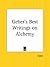 Geber's Best Writings on Alchemy