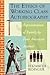 The Ethics of Working Class Autobiography: Representation of Family by Four American Authors