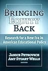 Bringing Equity Back: Research for a New Era in American Education Policy