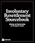 Involuntary Resettlement Sourcebook: Planning and Implemention in Development Projects