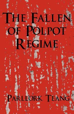 The Fallen of Polpot Regime