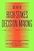 The Art of High-Stakes Decision-Making by J. Keith Murnighan The Art of High-Stakes Decision-Making by J. Keith Murnighan
