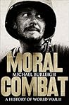 Moral Combat: A H...