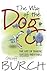 The Way of the Dog: The Art...