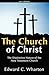 The Church of Christ by Edward C. Wharton