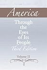 America through the Eyes of Its People, Volume 2 (3rd Edition)