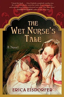 The Wet Nurse's Tale (Hardcover)
