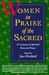 Women in Praise of the Sacred by Jane Hirshfield