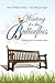 Waiting for the Butterflies: -Finding God in Everyday Places-