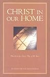 Christ in Our Home: Devotions for Every Day of the Year