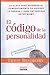 El codigo de la personalidad/ The Code of Personality (Spanish Edition)