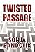 Twisted Passage