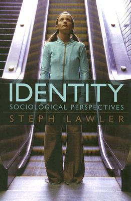Identity: Sociological Perspectives (Paperback)